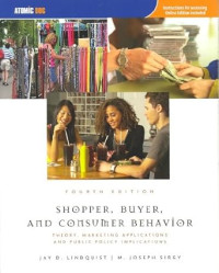 Image of Shopper, Buyer, and Consumer Behavior : Theory, Marketing Applications and Public Policy Implications