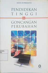 Image of Pendidikan Tinggi dan Goncangan Perubahan