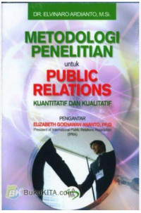 Image of Metode Penelitian untuk Public Relation Kuantitatif dan Kualitatif