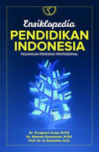 Image of Ensiklopedia Pendidikan Indonesia : Pegangan Pendidikan Profesional