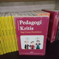 Image of Pedagogi Kritis : Bagi Dunia Pendidikan