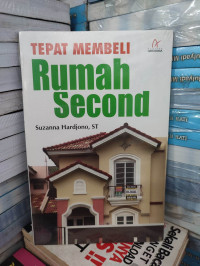 Image of Tepat Membeli Rumah Second