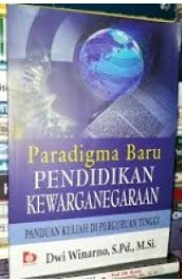 Image of Paradikma Baru Pendidikan Kewarganegaraan Panduan Kuliah Di Perguruan  Tinggi