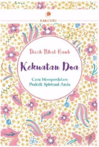 Image of KEKUATAN DOA CARA MEMPERDALAM PRAKTIK SPIRITUAL ANDA