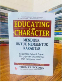 Image of Educating For Chracter Mendidik untuk Membentuk Karakter