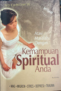 Image of Atasi Masalah Dengan Kemampuan Spiritual Anda