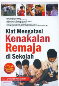 Image of Kiat Mengatasi Kenakalan Remaja di Sekolah