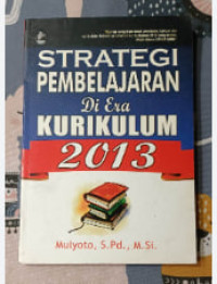 Image of Strategi Pembelajaran di era kurikulum