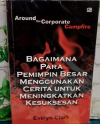 Image of Bagaimana Para Pemimpin Besar Menggunakan Cerita Untuk Meningkatkan Kesuksesan