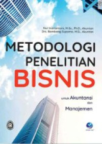 Image of Metodologi Penelitian Bisnis Untuk Akutansi Dan Manajemen