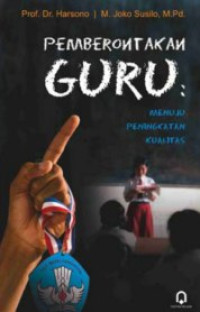 Image of Pemberontakan Guru Menuju Peningkatan Kualitas