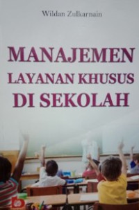 Image of Manajemen Layanan Kusus di Sekolah