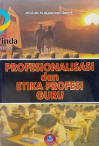 Image of Profesionalisasi dan Etika Profesi Guru