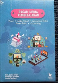 Image of Ragam Media Pembelajaran: visual, audio visual, interactive vidio, power point, E-learning