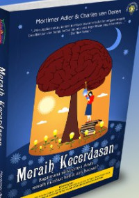 Image of Meraih Kecerdasan Bagaimana Seharusnya Anda Meraih Manfaat Hebat Dari Bacaan