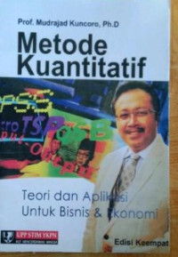 Image of Metode Kuantitatif Teori dan Aplikasi Untuk Bisnis dan Ekonomi