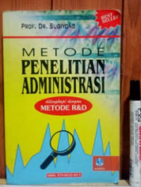 Image of Metode Penelitian Adminitrasi Dilingkapi Dengan Metode R&D