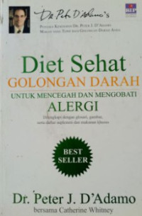 Image of Eat Right For Your Type Ensiklopedia Lengkap Diet Sehat Golongan Darah