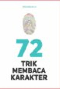 Image of 72 Trik Membaca Karakter