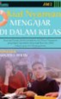 Image of Kiat Nyaman Mengajar Di Dalam Kelas