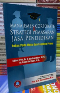 Image of Manajemen Corporate Strategi Pemasaran Jasa Pendidikan