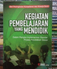 Image of Kegiatan Pembelajaran Yang Mendidik