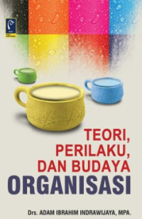 Image of Teori, Perilaku, dan Budaya Organisasi