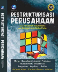 Image of Restrukturisasi Perusahaan dalam Perspektif Hukum Bisnis pada Berbagai Jenis Badan Usaha