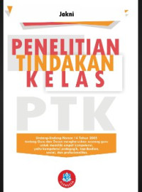 Image of Penelitian Tindakan Kelas (PTK)